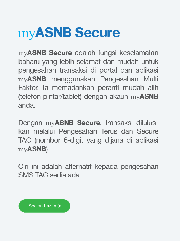 Amanah Saham Nasional Berhad (ASNB) - myASNB Secure